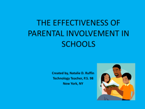 THE EFFECTIVENESS OF PARENTAL INVOLVEMENT IN