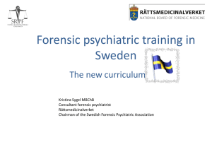 Forensic psychiatric training in Sweden
