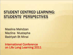 48_Mazlina et al_Student Centred Learning Students Perspectives