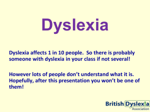 presentation here - British Dyslexia Association