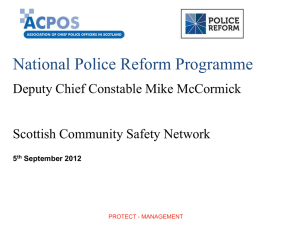 single national police service - Scottish Community Safety Network