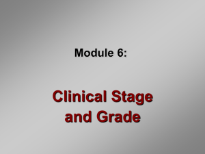 Clinical Stage and Grade