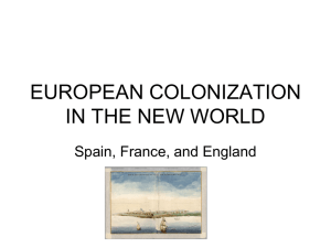 EUROPEAN COLONIZATION IN THE NEW WORLD