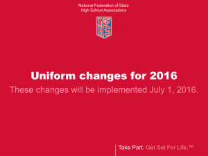 Uniform Changes for 2016 - Illinois High School Association