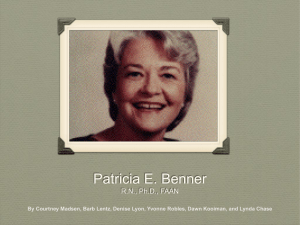 Patricia E. Benner R.N., Ph.D., FAAN