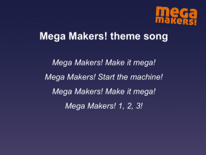 `Mega Makers!` song words