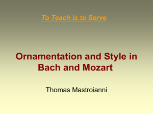 Ornamentation and Style in Bach and Mozart