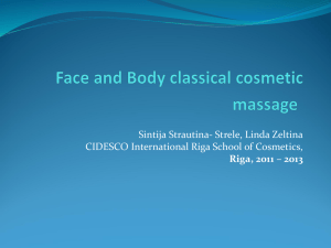 Cosmetic body and facial classical massage