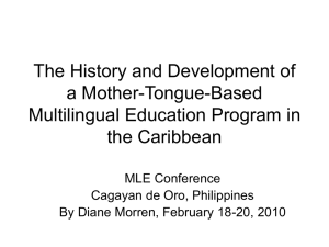 The History and Development of a Mother-Tongue