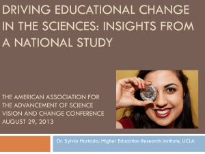 Sylvia Hurtado, UCLA - Vision and Change in Undergraduate