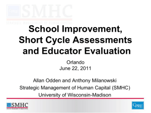 School Improvement, Short cycle Assess, Teacher Eval
