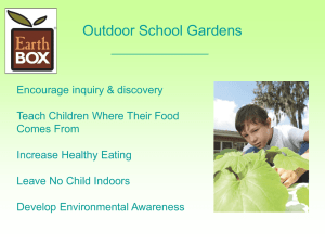 EarthBox Outdoor School Gardens 2012