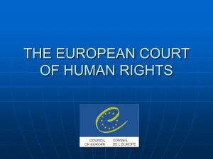 THE EUROPEAN COURT OF HUMAN RIGHTS