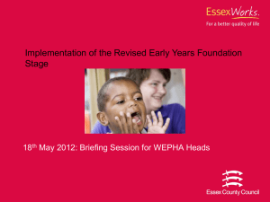 EYFS briefing- WEPHA Conference 18 05 12