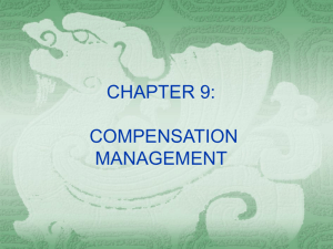 CHAPTER EIGHT: COMPENSATION MANAGEMENT