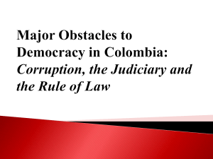 “Major Obstacles to Democracy in Colombia: Corruption, the