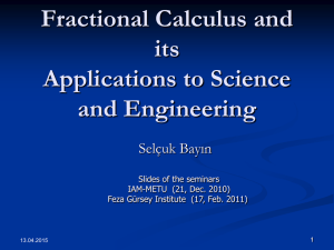 Fractional Calculus and its Applications to Science and Engineering