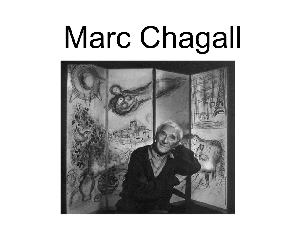 Реферат: Marc Chagall Essay Research Paper Marc Chagall