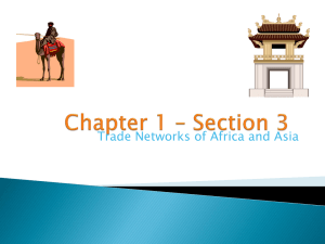 Section 3: Trade Networks of Asia and Africa, pages 16-19