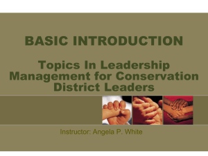 BASIC INTRODUCTION Soil & Water Conservation District Director`s