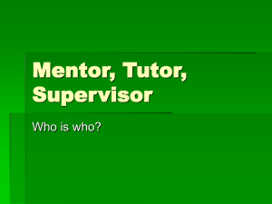 Mentor, Tutor, Supervisor