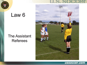 Law 6 (2012) - Central Maryland Soccer Referees