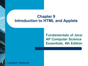 Chapter 9 Introduction to HTML and Applets