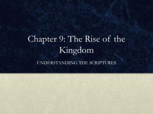 Chapter 9: The Rise of the Kingdom