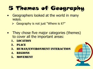 5 Themes of Geography ppt - Garnet Valley School District