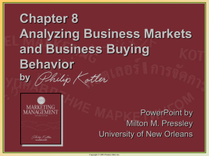 Analyzing Business Markets and Business Buying Behavior by