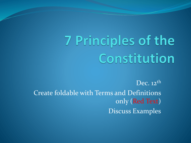 7 Principles Of The Constitution