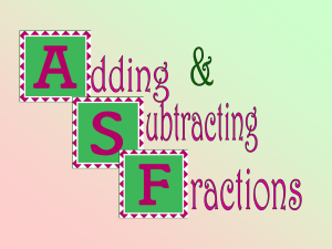 Adding & Subtracting Fractions