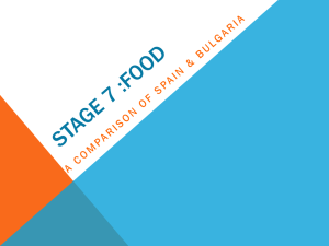 Stage 7 - Food in Spain and Bulgaria