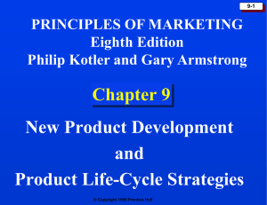 Chapter 9: New Product Development and Product Life