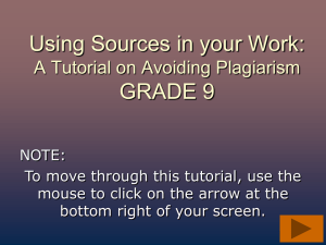 Grade 9 Plagiarism Tutorial - Mt. Lebanon School District