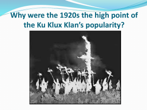 Why was the 1920s the high point of the Ku Klux Klan*s