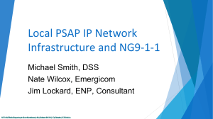 Local PSAP IP Network Infrastructure and NG9-1-1