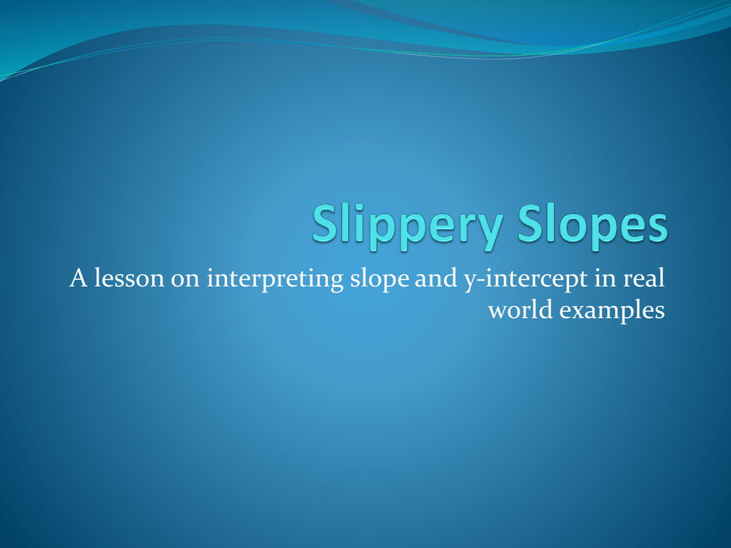 Slope And Y intercept In Real World Examples Slope And Y intercept In Real World Examples