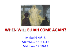 WHEN WILL ELIJAH COME AGAIN?