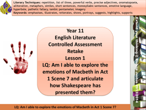 LQ: Am I able to explore the emotions of Macbeth