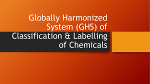 Globally Harmonized System (GHS) of Classification & Labelling of