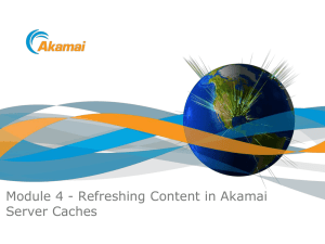 ESD_Module 4_Refreshing Akamai..