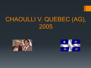 CHAOULLI V. QUEBEC (AG), 2005