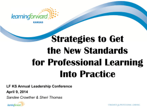 Strategies to Get the New Standards for Professional Learning Into