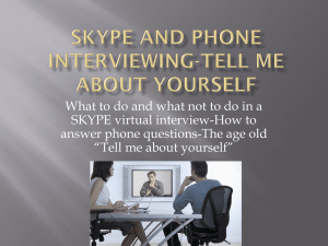 SKYPE-Tell Me About Yourself