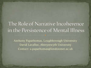 The Role of Narrative Incoherence in the Persistence of Mental Illness