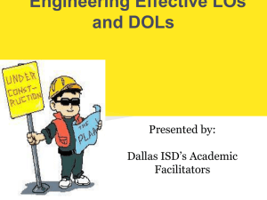 Engineering Effective LOs and DOLs