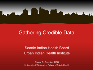 Gathering Credible Data - the Urban Indian Health Institute