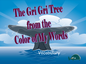 The Gri Gri Tree from the Color of My Words