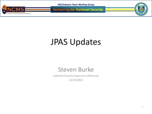 JPAS Updates - Florida Industrial Security Working Group